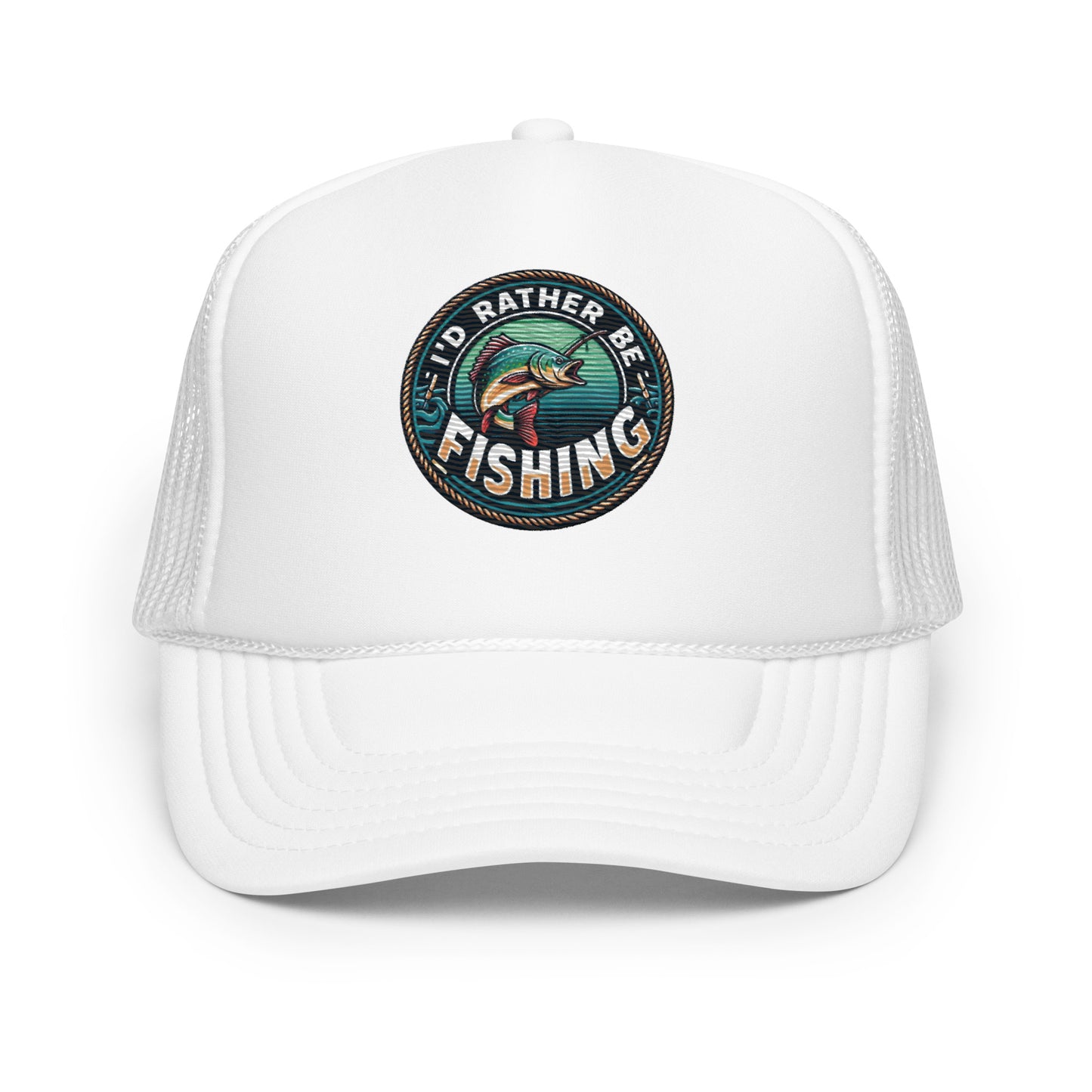 I'd Rather Be Fishing Embroidered Patch Otto Foam Trucker Hat