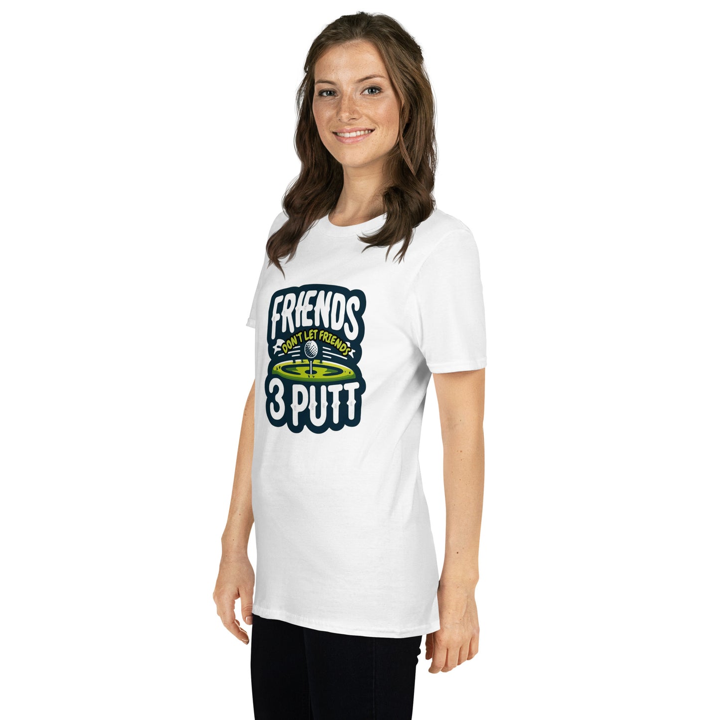 Friends Don't Let Friends 3 Putt Funny Golf Graphic Short-Sleeve Unisex T-Shirt