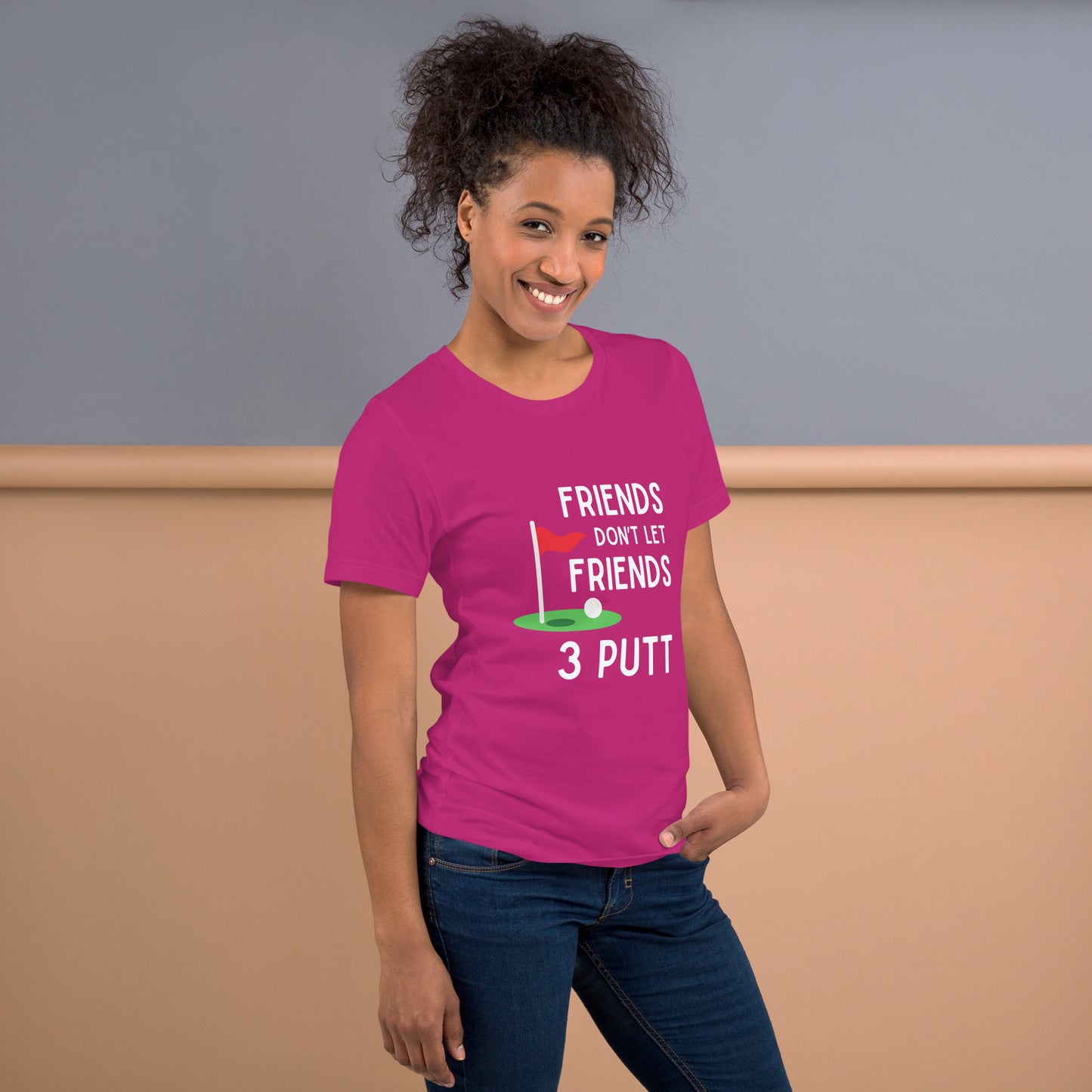 Funny Golf Shirt: Friends Don't Let Friends 3 Putt Unisex Short Sleeve Tee