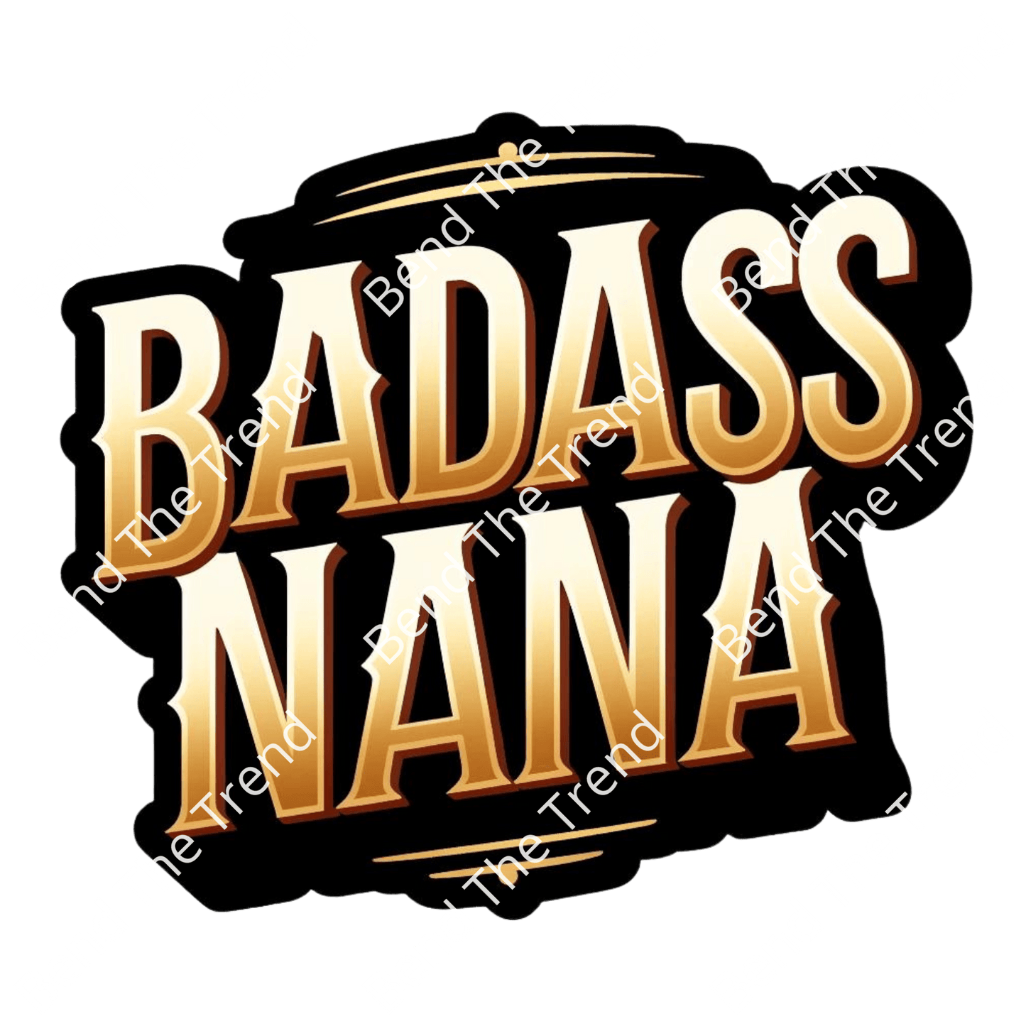 Custom "Badass Grandma/GiGi/NaNa" T-Shirt/Trucker Hat/Bag/Mug PNG Image-Ready to Print Graphic! DTF/Sublimation/Screenprint